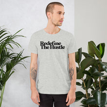 Load image into Gallery viewer, Unisex Redefine The Hustle T-shirt - Black