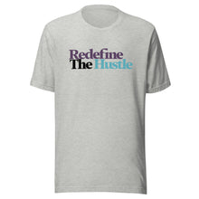 Load image into Gallery viewer, Unisex Redefine The Hustle T-shirt - MultiColor