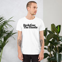 Load image into Gallery viewer, Unisex Redefine The Hustle T-shirt - Black
