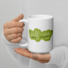 Load image into Gallery viewer, Self-Care FTW Mug