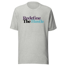 Load image into Gallery viewer, Unisex Redefine The Hustle T-shirt - MultiColor
